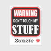 Sticker ne touche pas à mes affaires (Feuille)