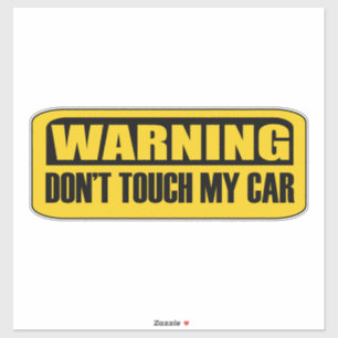 Sticker ne touchez pas à ma voiture