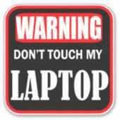 Sticker ne touchez pas à mon ordinateur portable (Devant)