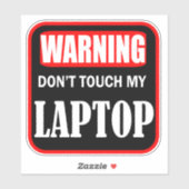 Sticker ne touchez pas mon ordinateur portable (Feuille)