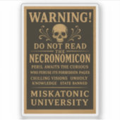 Sticker Necronomicon - Précaution interdite par Miskatonic (Devant)