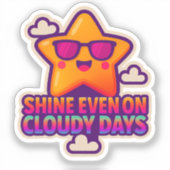 Sticker Neon Kawaii Star - "Shine even on Cloudy Days" (Recto)