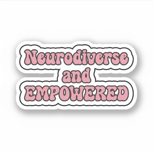 Sticker Neurodiversité et EMPOWERERED Pink Neurodiversity (Devant)