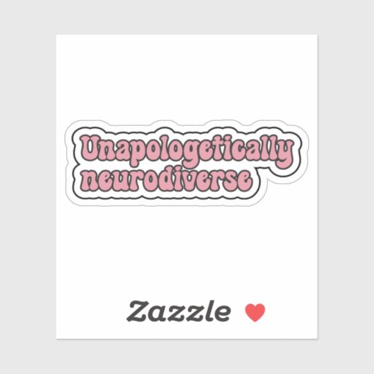 Sticker Neurodiversité rose sans s'excuser (Feuille)