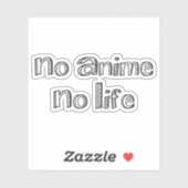 Sticker no anime no life (Feuille)