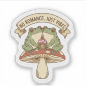 Sticker No Romance, Just Vibes | Cute Frog Mushroom core (Devant)