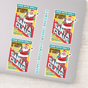 Sticker Noël une nuit seulement Père Noël en personne