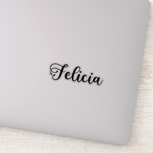 Sticker Nom Felicia - Calligraphie manuscrite (Détail)