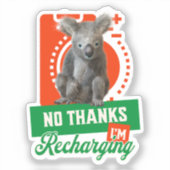 Sticker Non Merci, je recharge la batterie de l’ours Koala (Recto)