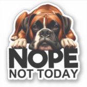 Sticker Non Pas Aujourd'Hui Boxer (Devant)