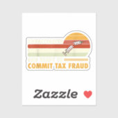 Sticker Non Vacciné Et Prêt À Commettre Une Fraude Fiscale (Feuille)