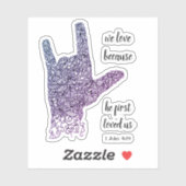 Sticker "Nous Aimons Parce Que..." Langue des signes améri (Feuille)