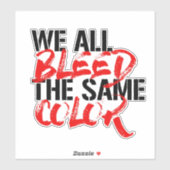 Sticker Nous Avons Tous Bleu La Même Couleur (Feuille)