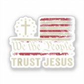 Sticker Nous Le Peuple Confiance Jésus - USA Drapeau Chris (Recto)