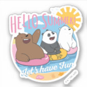 Sticker Nous Ours Nus - Bonjour été! Amusons-nous (Devant)