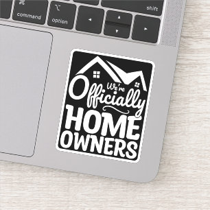 Sticker Nouveau propriétaire Nous sommes officiellement pr