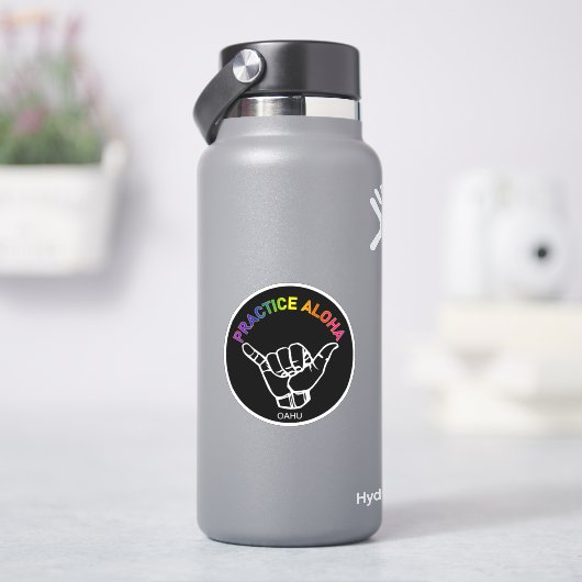 Sticker Oahu - Pratiquer Aloha Shaka (Hang Loin) (HydroFlask)