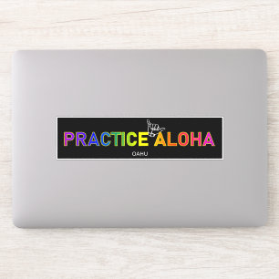 Sticker Oahu - Pratiquer Aloha Shaka (Hang Loin)