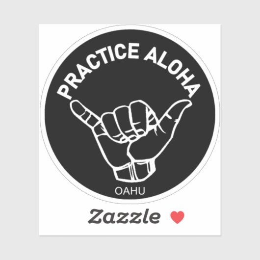 Sticker Oahu - Pratiquer Aloha Shaka (Hang Loin) (Feuille)