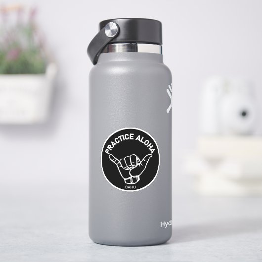 Sticker Oahu - Pratiquer Aloha Shaka (Hang Loin) (HydroFlask)