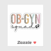 Sticker Ob-Gyn Gynécologue Gynécologue Gynécologue OBGYN I (Feuille)