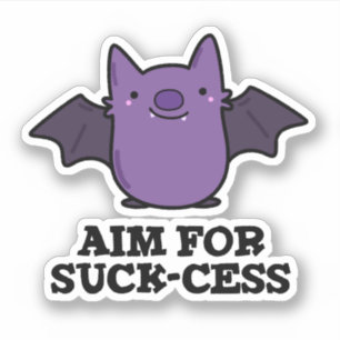 Sticker Objectif Pour La Chasse-Chasse Drôle Positif Pun À