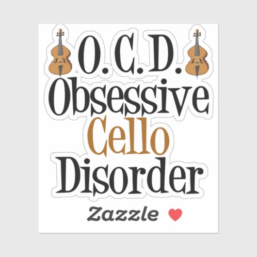 Sticker Obsessionnel Cello trouble Funny Cellist (Feuille)