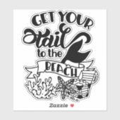 Sticker Obtenez Votre Marche De Sirène À La Plage Drôle (Feuille)