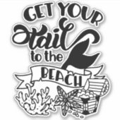 Sticker Obtenez Votre Marche De Sirène À La Plage Drôle (Devant)