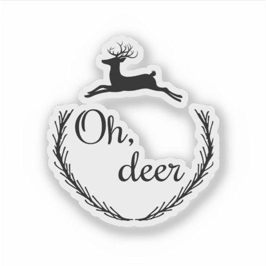 Sticker Oh Deer Funny Style Design  (Devant)