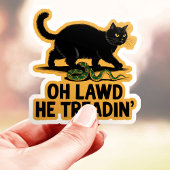 Sticker Oh Lawd He Treadin' Funny Cat Vinyle