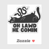 Sticker Oh Lawd'He Comin (Feuille)