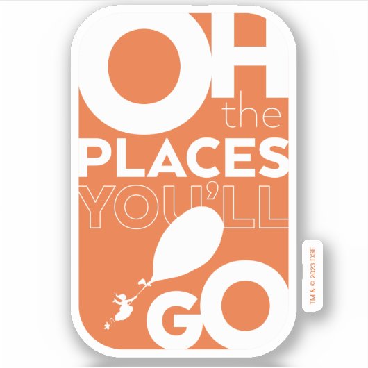Sticker Oh, Les Endroits Où Tu Vas Aller ! Orange (Devant)