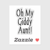 Sticker Oh Ma Tante Giddy ! (Feuille)