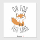 Sticker Oh pour Fox Sake (Feuille)