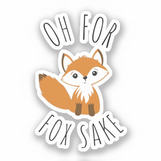 Sticker Oh pour Fox Sake (Recto)