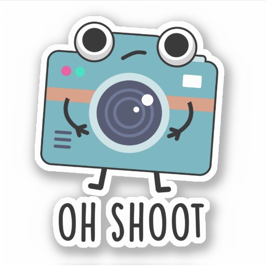 Sticker Oh Shoot Funny Photographe Caméra Pun (Devant)