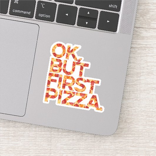 Sticker Ok Mais Première Pizza (Détail)