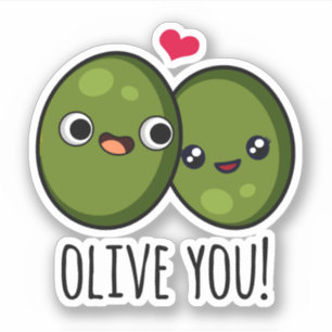 Sticker Olive You Funny Love Pun