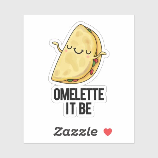 Sticker Ome-lette It Be Funny Omelet Pun (Feuille)