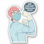 Sticker On Peut Passer À Travers Cette Rossie L'Infirmière (Devant)