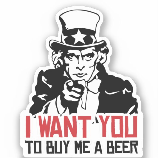 Sticker Oncle Sam - Je veux que tu m'achètes une bière (Recto)