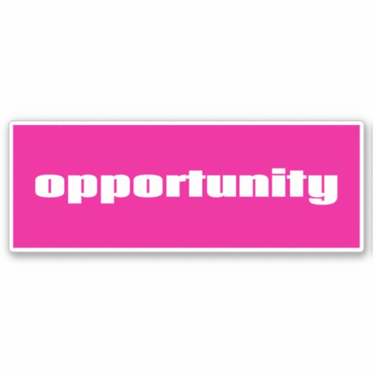 Sticker Opportunité (Devant)