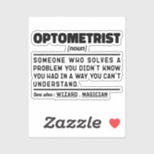 Sticker Optométriste Noun Optométrie Médicale Sarcasme (Feuille)