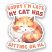Sticker Orange Tabby Chat - Désolé, je suis en retard (Recto)