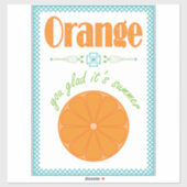 Sticker Orange Vous êtes content C'est été (Feuille)