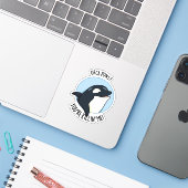 Sticker Orca Puns Vous êtes Killin Me Funny Killer Whale P (Ordinateur portable avec iPhone)