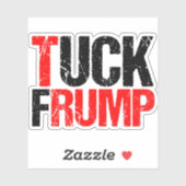 Sticker Ordinateur portable Tuck Frump Funny Anti Trump (Feuille)