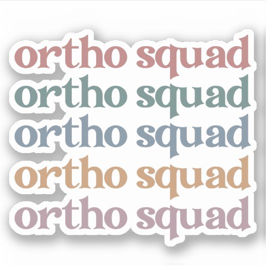 Sticker Ortho Squad Orthodontiste Orthopédie Infirmière Ca (Devant)