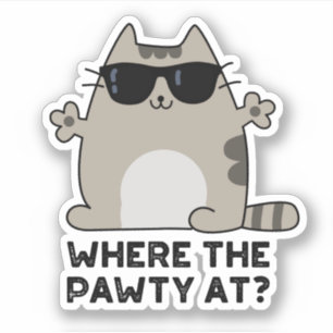 Sticker Où La Pawty À Funny Party Chat Pun